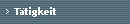 T�tigkeit
